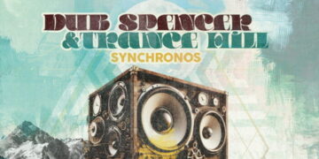Dub Spencer & Trance Hill – Synchronos: Το Dub σε άλλη διάσταση